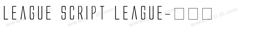 League Script League字体转换
